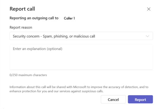 Dialog box titled "Report call" showing options to report an outgoing call to Caller 1. A dropdown menu is set to "Security concern - Spam, phishing, or malicious call", with an optional text field for additional explanation. Informational text at the bottom explains that call details may be shared with Microsoft to improve detection and protection against suspicious calls. Cancel and Report buttons appear at the bottom right.